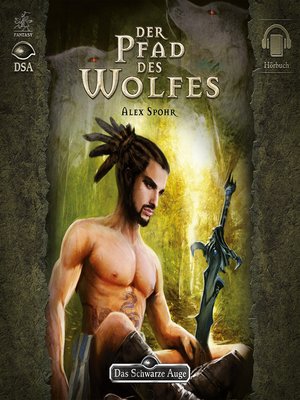 cover image of Das Schwarze Auge--Der Pfad des Wolfes